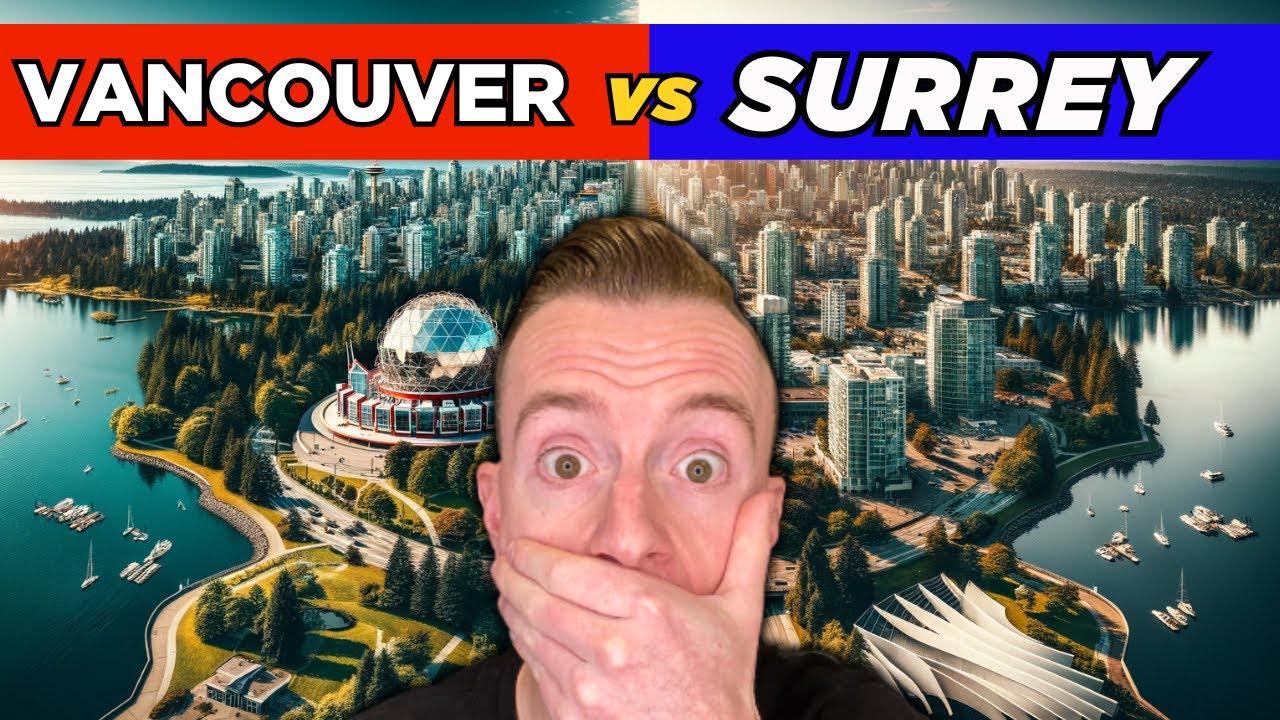 Vancouver or Surrey BC: Which is the Best City to Live In?