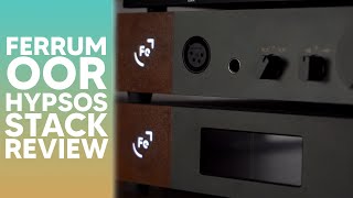 FERRUM OOR AND HYPSOS REVIEW. Power, performance, And a touch of soul.