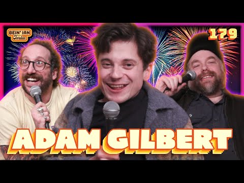 Gifted & Talented W/Adam Gilbert & DSG | Bein' Ian with Jordan #179