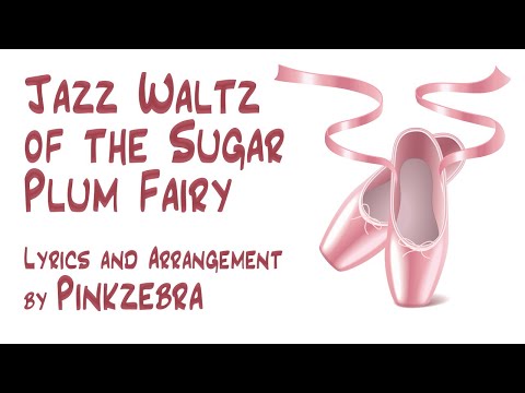 "Jazz Waltz of the Sugar Plum Fairy" by Pinkzebra | Choir Song Score Video