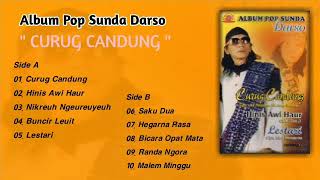 Download lagu Pop Sunda Darso Curug Candung Full Album mp3 Download lagu Pop Sunda Darso Curug Candung Full Album mp3