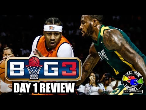 BIG 3 BASKETBALL - REVIEW & THOUGHTS