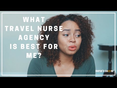 How To Choose A Travel Nurse Agency Video