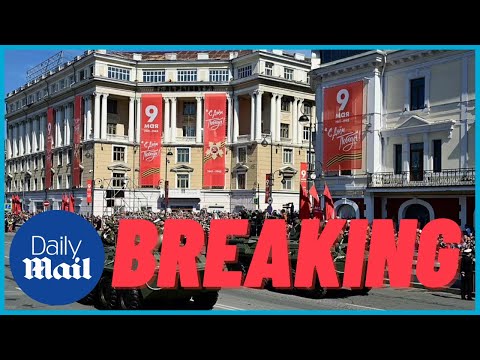LIVE: Putin 'Victory Day 2022' - speech and parade - Daily Mail