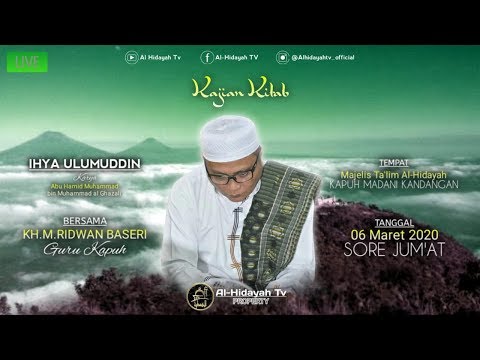 "LIVE" Guru Kapuh - KITAB IHYA ULUMIDDIN, Pengajian Jum'at Sore, 6 Maret 2020