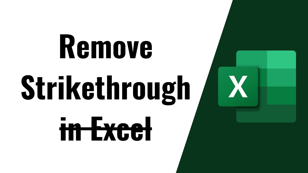 How to remove strikethrough in Excel