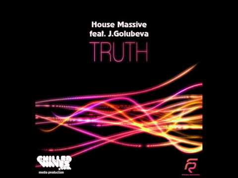 House Massive feat J. Golubeva - Truth (Lounge Mix)