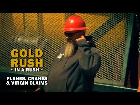 Gold Rush (In a Rush) Recap | Season 8, Episode 17 | Planes, Cranes & Virgin Claims