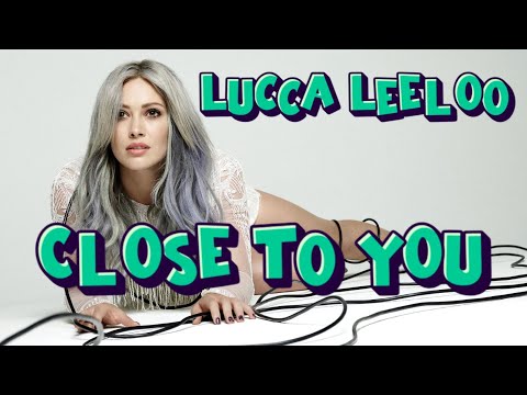 Lucca Leeloo - Close to You ( italo disco )