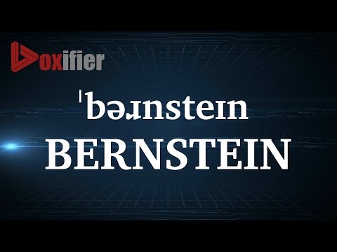 How to Pronunce Bernstein in English - Voxifier.com