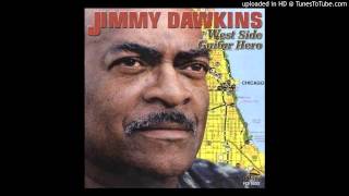 Jimmy Dawkins - Shee Leff Me