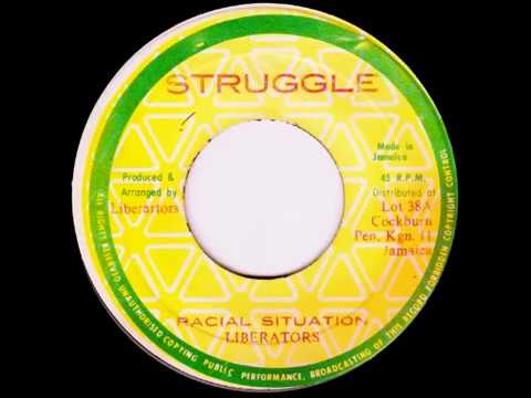 Liberators ‎– Racial Situation / Racial Dub [1977]