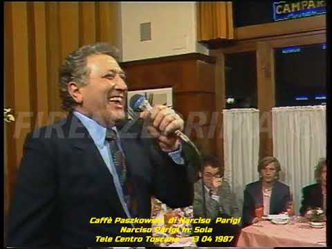 Caffè Paszkowsky di Narciso Parigi - Narciso Parigi in: Sola - Tele Centro Toscana 13 04 1987