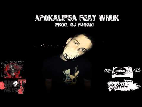04 Apokalipsa feat. Wnuk (prod.Dj Phonic)