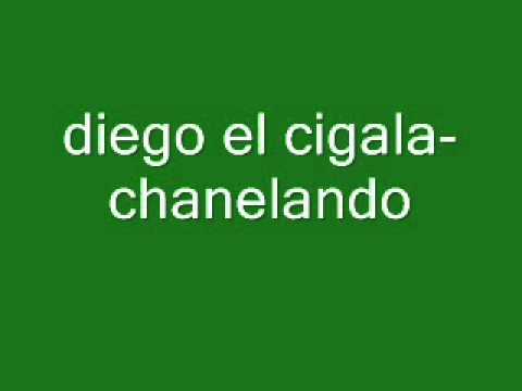 el cigala-chanelando