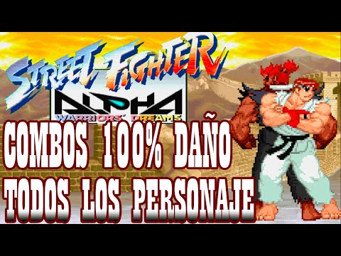 SFA Street Fighter ALPHA/ZERO 100% Death Combos All Characters️ by K' Will 2018