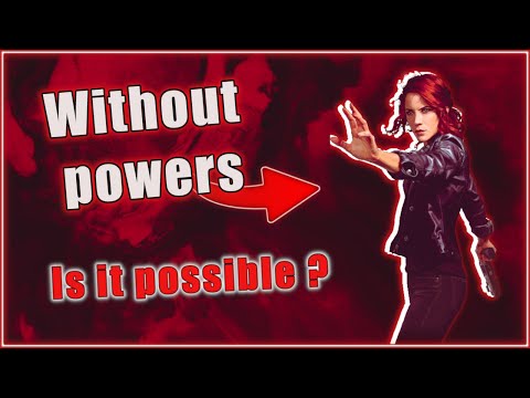 Can you beat Control with no powers?