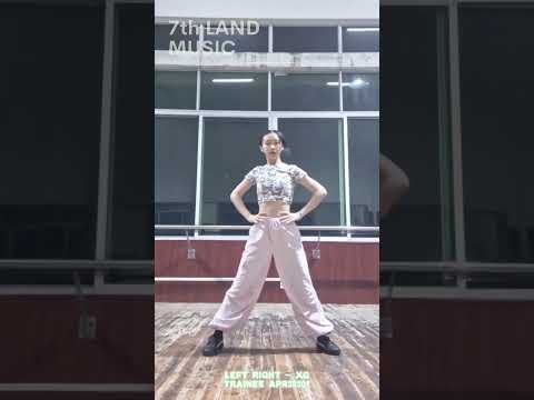 [Trainee Dance Cover] XG - LEFT RIGHT｜Level A + Trainee cover dance