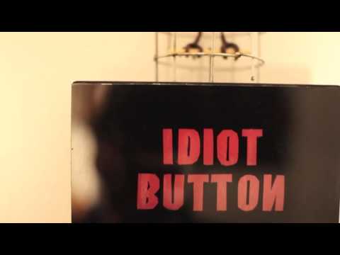 THE IDIOT BUTTON (DIY, Arduino)