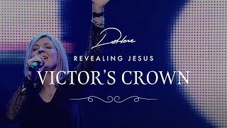 Victor's Crown from Darlene Zschech's #RevealingJesus Project
