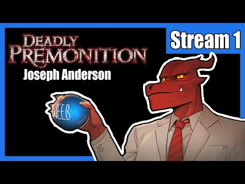 insane game for an insane streamer | Deadly Premonition Stream 1 (abridged) - YouTube