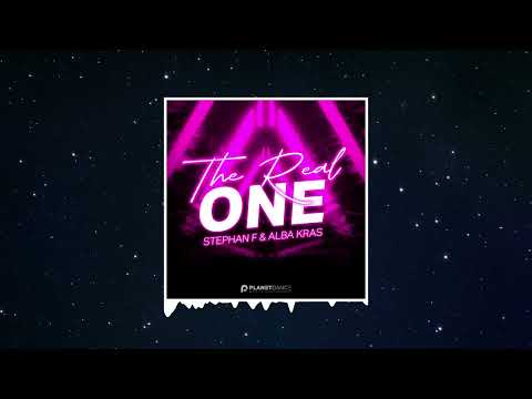 Stephan F & Alba Kras - The Real One (Extended Mix)