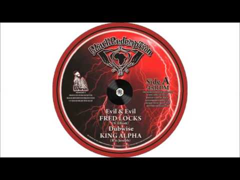 Fred Locks ‎– Evil & Evil – A1