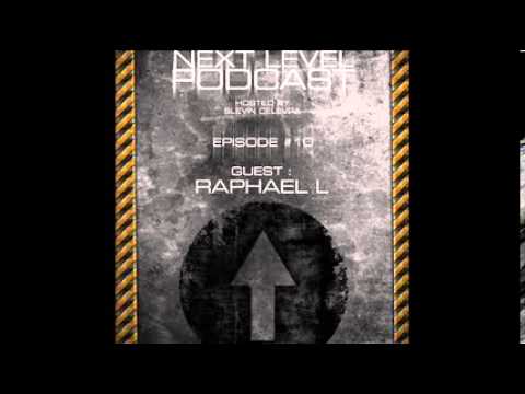 Art Style: Techno | Next Level Podcast | Episode 10 | Guest : Raphael L