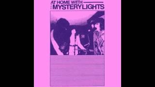 The Mystery Lights- Can't Get Through to My Head