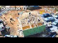 Construction of a Duplex Part 13