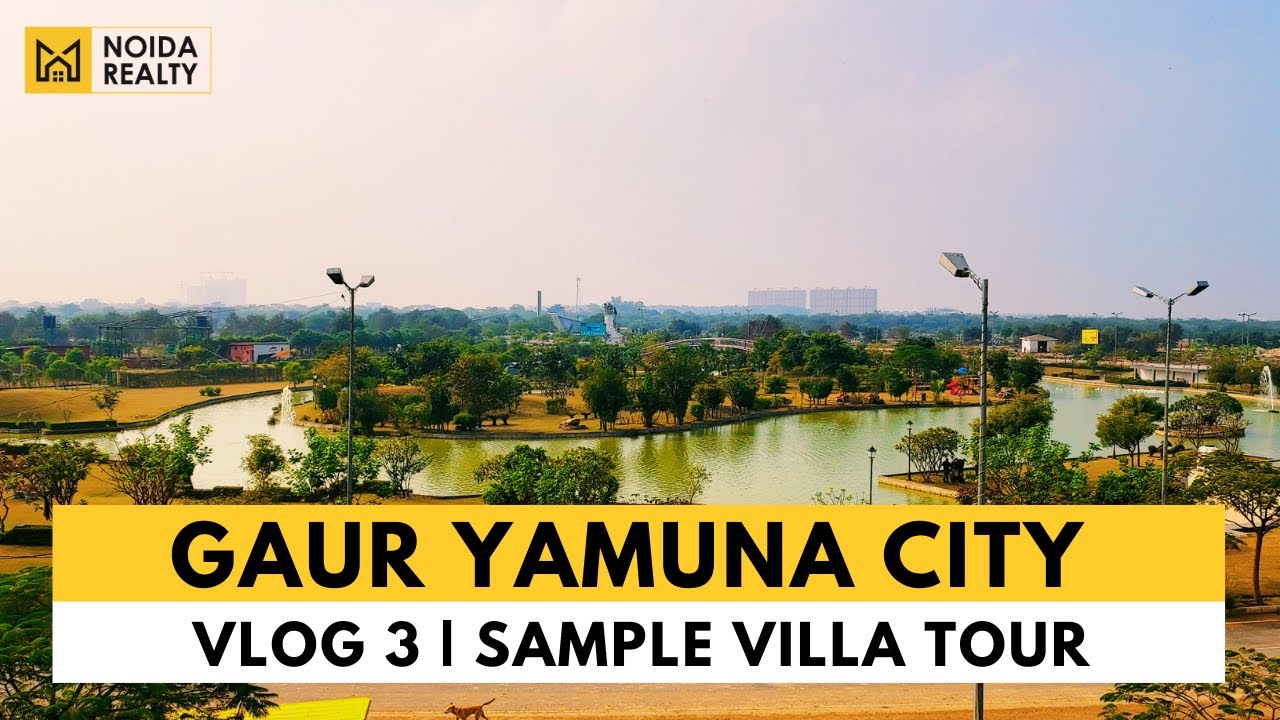 Gaur Yamuna City Villas Video Tour