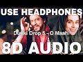 O Maahi (8D Audio) || Dunki Drop 5 || Arijit Singh || Pritam || Shah Rukh Khan, Taapsee Pannu