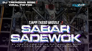 Download lagu DJ BATTLE TASSO SABAR SADEWOK DUH SAYANG NGAPUNTENE SAESTU || FT ROFHA RAISSHA❗ mp3