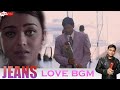 Jeans 1998 Movie BGMs Jeans Nisarisa BGM Jeans Love BGM AR Rahman BGMs Jeans Airport BGM