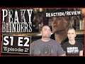 Peaky Blinders | S1 E2 'Episode 2' | Reaction | Review