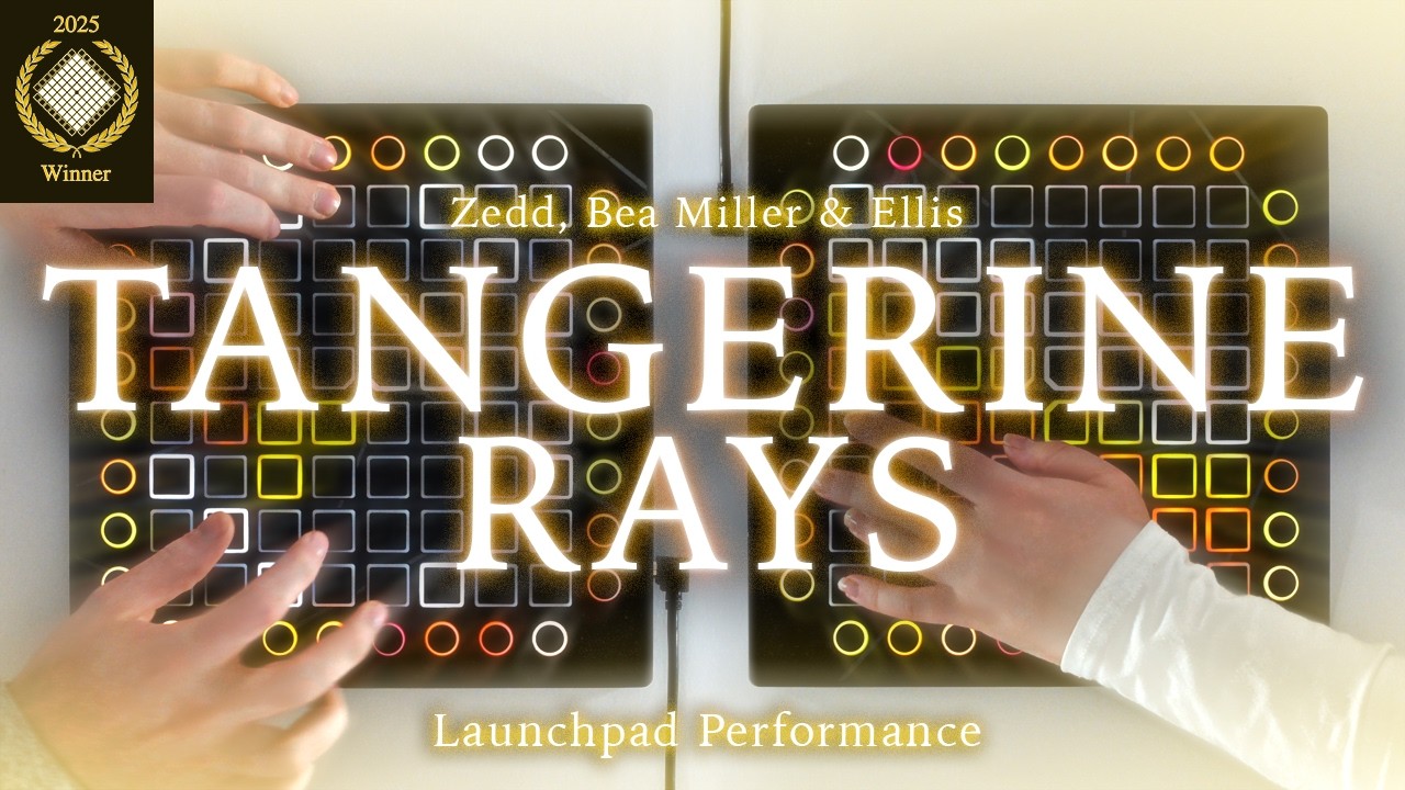 Zedd & Ellis - Tangerine Rays