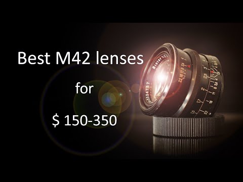 Best M42 prime lenses for $150-350.  From Fisheye to Telephoto vintage lenses.