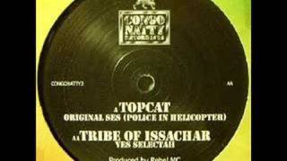 Topcat - Original Ses [Police in helicopter] (Congo Natty)