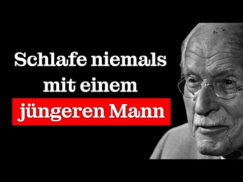 Never do this to a younger man if you are an older woman | Carl Jung