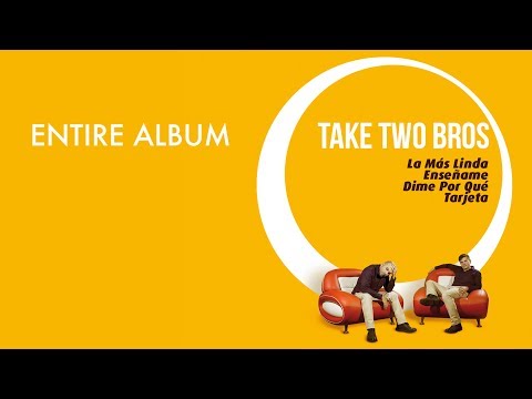 Entire Album - LA MAS LINDA - TAKE TWO BROS  -  El Timba y Roberto Sabroso __ Latin - salsa