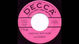 Lonesome Wind Blues - Bill Monroe
