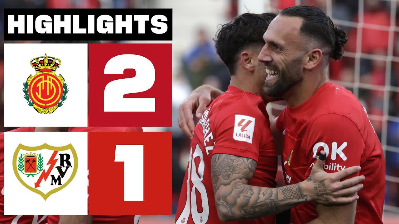 Mallorca vs Rayo Vallecano highlights