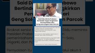 Said Didu Desak Prabowo Bersihkan Kabinet dari Geng Solo, Oligarki, dan Parcok, Sebut Perusak Negara