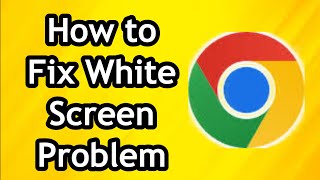 How to Fix White Screen Problem in Google Chrome,Mozila Firefox and Opera Browser in Windows 10/8/7