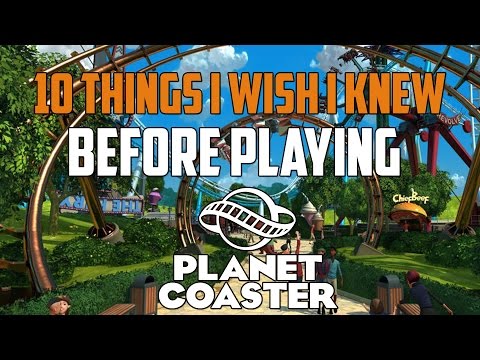Planet Coaster 10 Things I Wish I Knew Before Playing | Planet Coaster Guide | Planet Coaster Tips