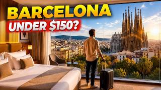 5 Best Cheap Hotels in Barcelona Under $150 for First-Time Travelers (2026)