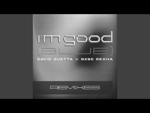 Video thumbnail for I’m Good (Blue) (DJs from Mars Remix)