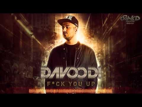 Davoodi  - F*CK YOU UP