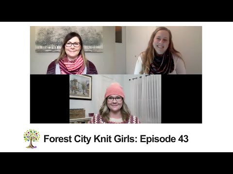 Forest City Knit Girls- Knitting Podcast**Episode 43: Winners and a New Pattern!!