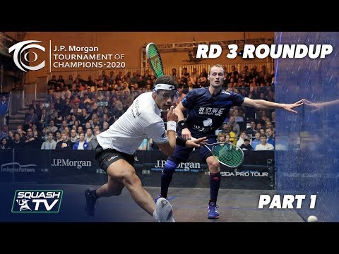 Squash: J.P. Morgan Tournament of Champions 2020 - Men's Rd 3 Roundup [Pt.1]